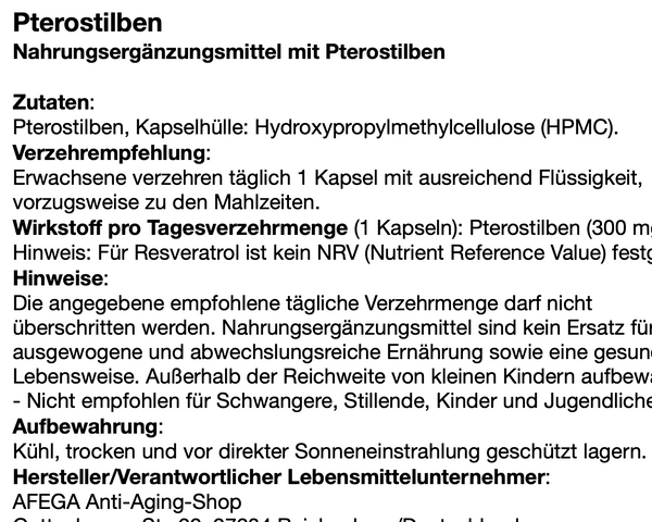 12 g Pterostilben-Pulver (das 'Blaubeer-Molekül'); 40 Kapseln zu je 300 mg